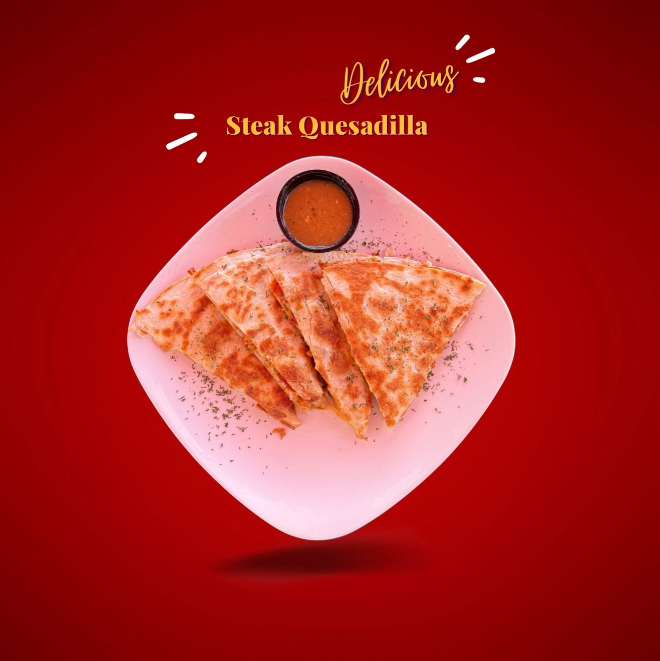 Steak Quesadilla.